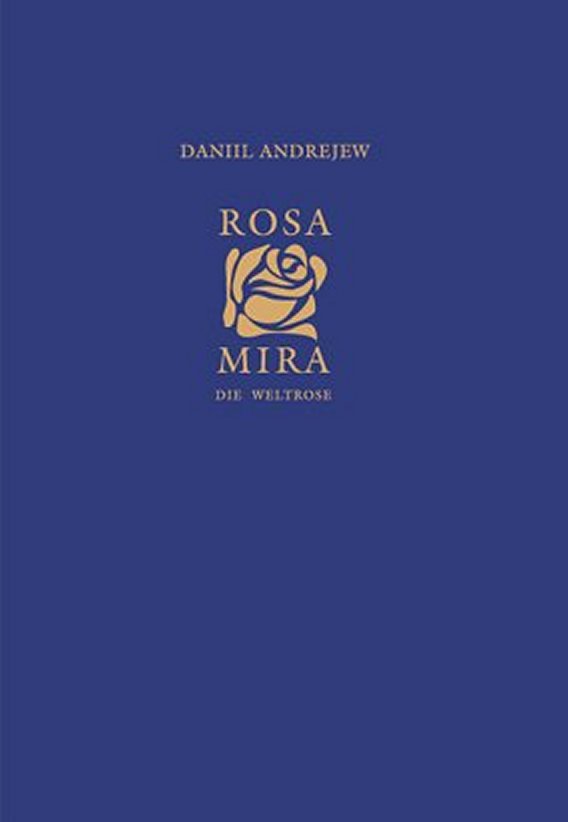 Rosa Mira - Die Weltrose, Band 1